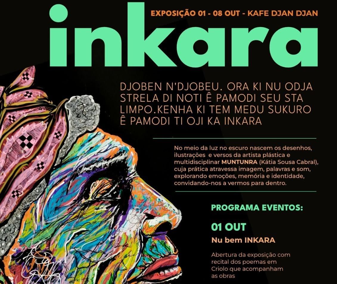 "Inkara" - Exposição by Muntura, no Kafê Djan Djan