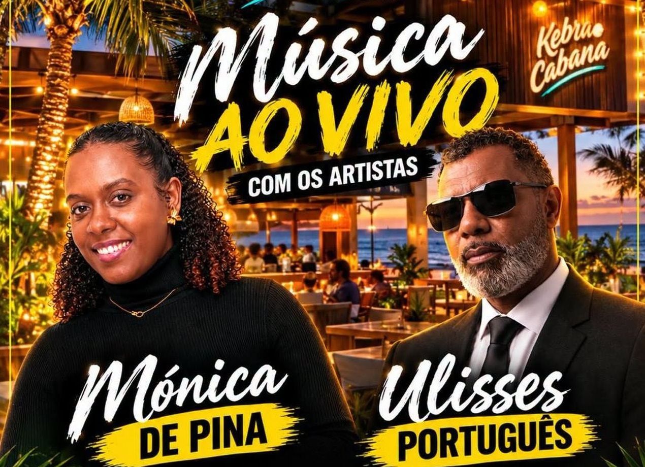 Música ao vivo com Mônica de Pina e Ulisses Português, na Kebra Cabana
