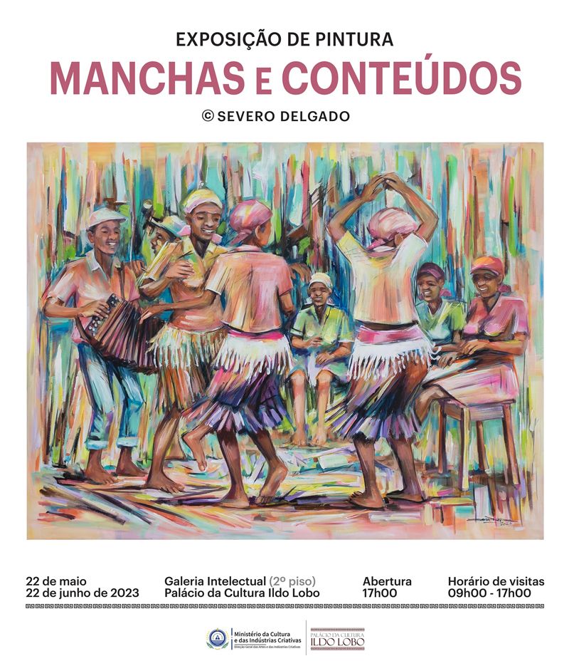 ExposiÃ§Ã£o de pintura Â«Manchas & ConteÃºdosÂ», de Severo Delgado, no PalÃ¡cio da Cultura Ildo Lobo