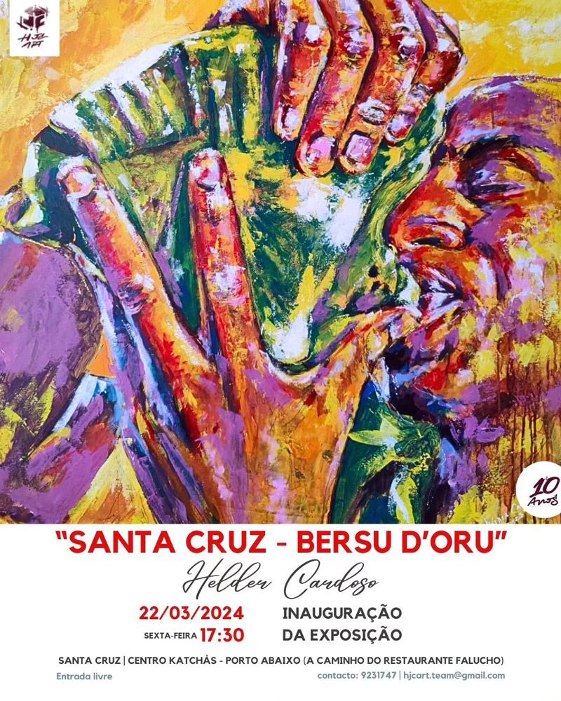 ExposiÃ§Ã£o de pintura Â«Santa Cruz - Bersu dÂ´OruÂ» de Helder Cardoso, no Centro KatchÃ¡s