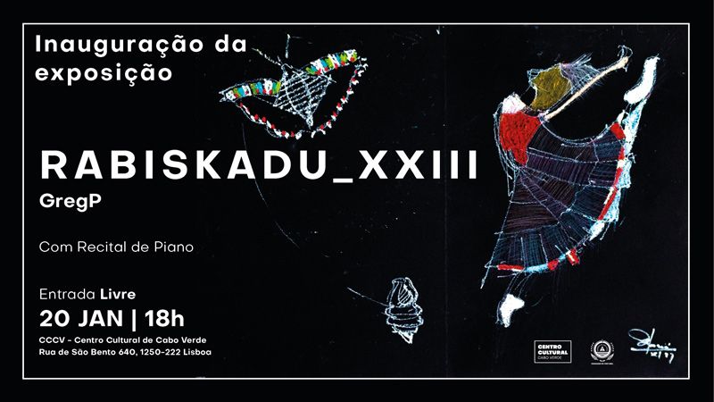 ExposiÃ§Ã£o Â«Rabisku". Rabiskadu_XXIIÂ» de GregP, no Centro Cultural de Cabo Verde