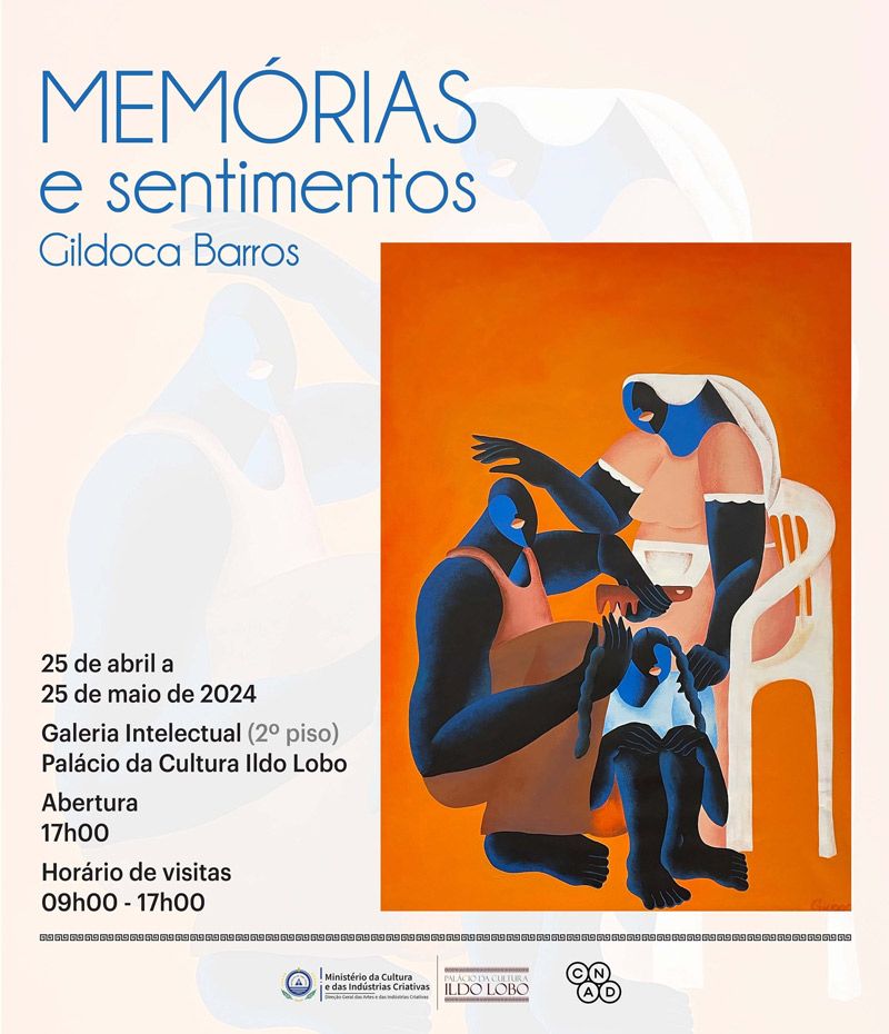 ExposiÃ§Ã£o Â«MemÃ³rias e SentimentosÂ» de Gildoca Barros, no Palacio da Cultura Ildo Lobo