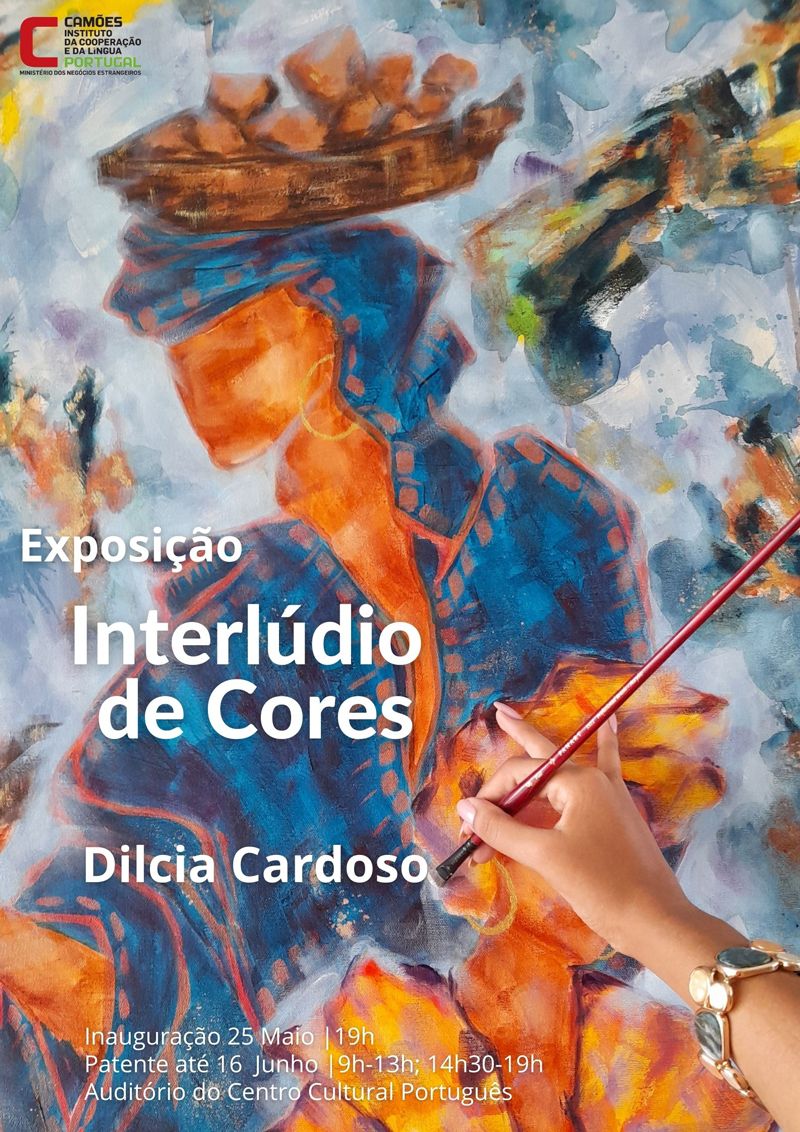 ExposiÃ§Ã£o Â«InterlÃºdio de CoresÂ» de Dilcia Cardoso, no Centro Cultural PortuguÃªs