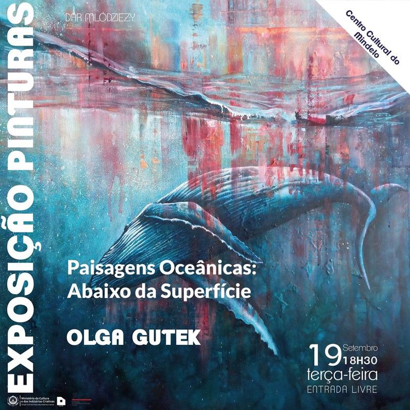 ExposiÃ§Ã£o Â«Paisagens OceÃ¢nicas: Abaixo da SuperfÃ­cieÂ» de Olga Gutek, no Centro Cultural do Mindelo